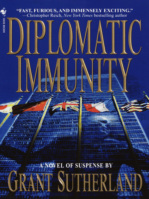 Title details for Diplomatic Immunity by Grant Sutherland - Available